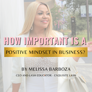 How Important Is a Positive Mindset in Business?