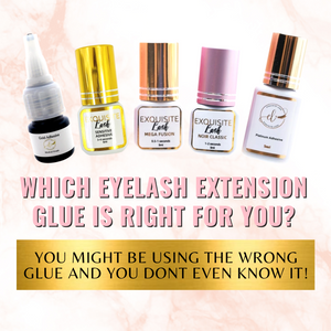 Which Eyelash Extension Glue Is Right for You?